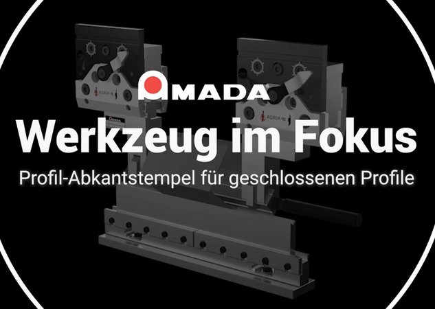 Abkantstempel für geschlossene Vierkantprofile - [Werkzeug im Fokus]