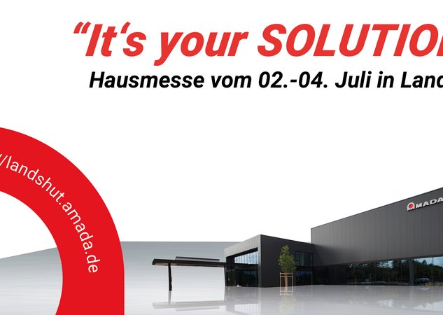 AMADA GmbH Aktuelles It´s your SOLUTION Landshut – Die neusten Innovationen zum Thema Effizienz durch Automatisierung